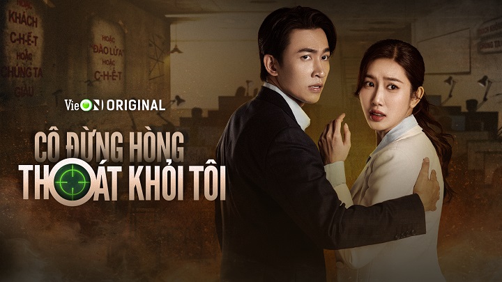 Cô Đừng Hòng Thoát Khỏi Tôi