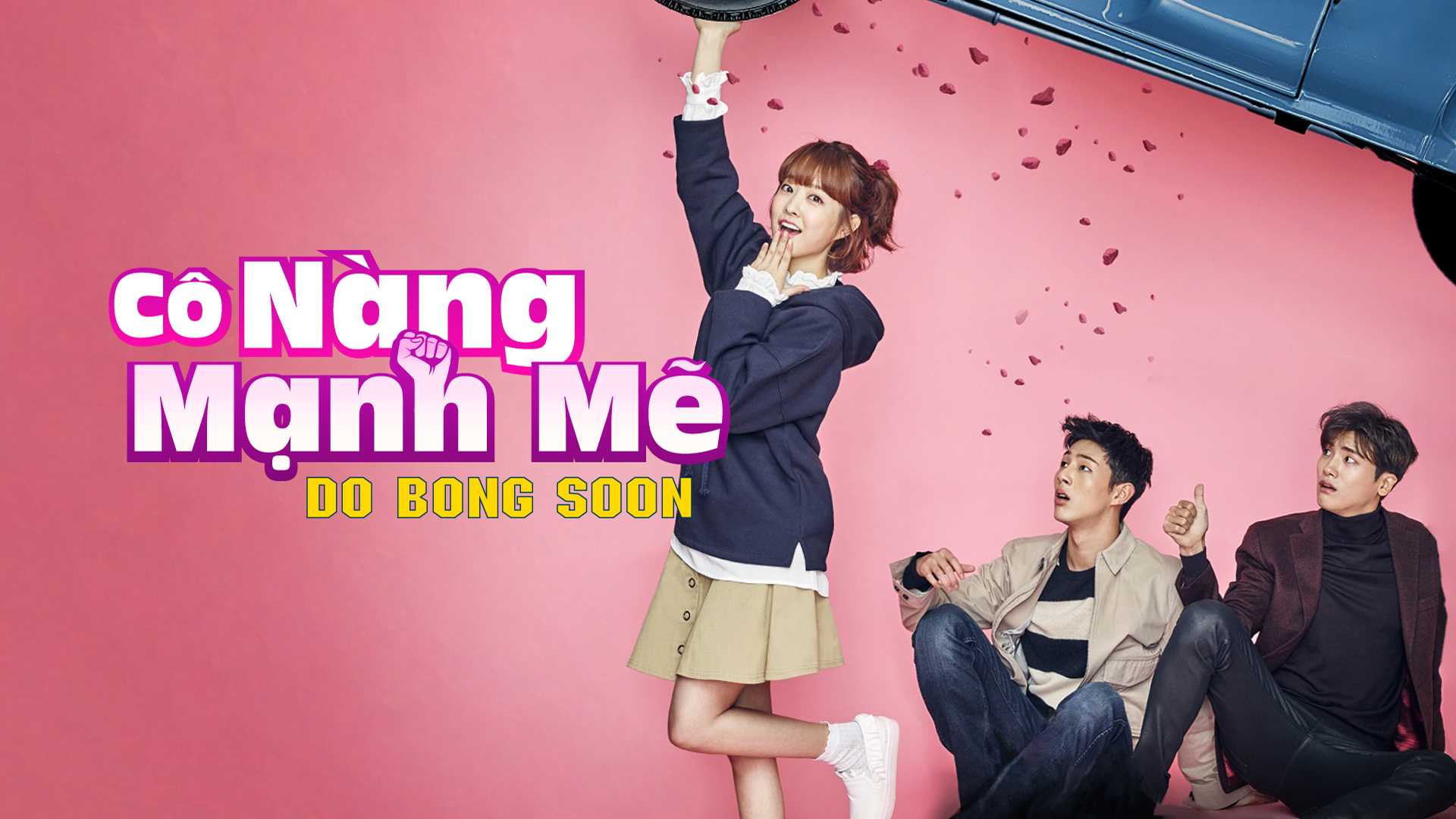 Cô Nàng Mạnh Mẽ Do Bong Soon