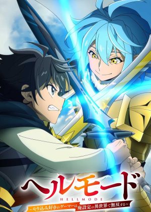 Hell Mode: Game Thủ Xuất Chúng Tung Hoành Chốn Dị Giới Hỗn Nguyên (Phần 2)